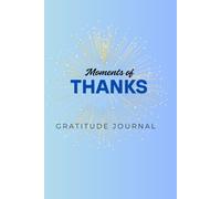 30 Days Gratitude Journal: How to Make Gratitude a Part of Your Everyday Life