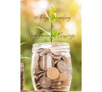 30 Days Journaling to Your Financial Blessings