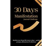 30 Days Manifestation Journal Challenge