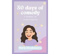 30 days of comedy: A Journal to laugh every day