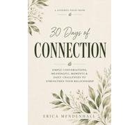 30 Days of Connection: Strengthen Your Relationship One Day at a Time