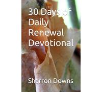 30 Days of Daily Renewal Devotional