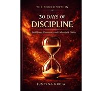 30 Days of Discipline: The Power Within