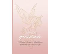 30 days of gratitude: A Guided Journal for Mindfulness, Positivity, and a Happier You