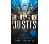 30 Days of Justis: A legal thriller