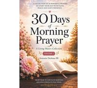 30 Days of Morning Prayer: A Living Waters Collection