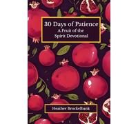 30 Days of Patience: A Christ-centered devotional filled with Scripture, reflections, and daily practices to help you respond with patience and grace. ... 5-minute Bible study, and quiet time.