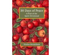 30 Days of Peace: A guided devotional filled with Scripture, reflections, and daily practices that cultivate inner calm and strengthen your trust in ... Bible study, and peaceful morning devotions.