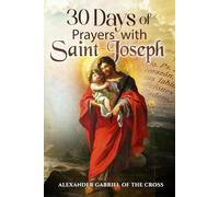 30 Days of Prayers with Saint Joseph