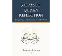 30 Days of Quran Reflection: Deepen Your Understanding of Allah's Word