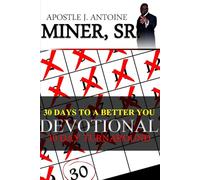 30 Days to A Better You - Daily Devotional: 30 Day Turnaround