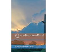 30 Days to Becoming a Man of God