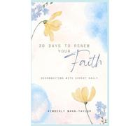 30 Days to Renew Your Faith: Reconnecting with Christ Daily