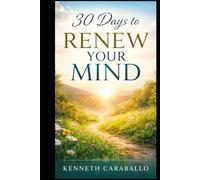 30 Days to Renew Your Mind