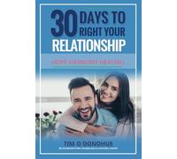 30 Days to Right Your Relationship: Revised edition 2025
