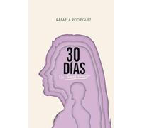 30 DÍAS DE TRANSFORMACIÓN: Oraciones y reflexiones para abrazar tu corazón y fortalecer tu fe