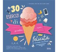 30 esercizi di felicità