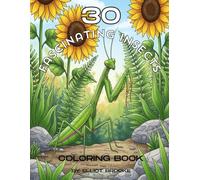 30 Fascinating Insects Coloring Book