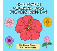30 FLOWERS COLORING BOOK FOR KIDS