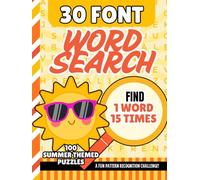 30-Font Word Search for Seniors: 100 Easy Pattern Recognition Puzzles | One Clue, Hidden 15 Times | Extra Large Print Brain Games | Low Vision Gift / Cozy Summer Themed