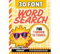 30-Font Word Search for Seniors: 100 Easy Pattern Recognition Puzzles | One Clue, Hidden 15 Times | Extra Large Print Brain Games | Low Vision Gift / Cozy Summer Themed
