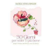 30 Giorni per volerTi più bene