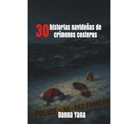 30 historias navideñas de crímenes costeros