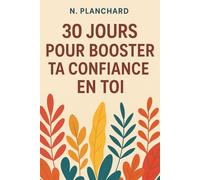 30 jours pour booster ta confiance en toi