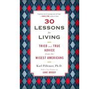 Karl Pillemer 30 Lessons for Living (Tascabile)