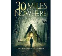 30 Miles From Nowhere [Edizione: Stati Uniti]