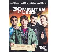30 Minutes Or Less