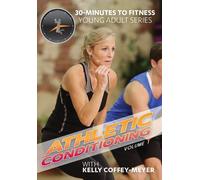 30 Minutes to Fitness: Athletic Conditioning Vol.1