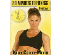 30 Minutes to Fitness: Bootcamp With Kelly Coffey-Meyer