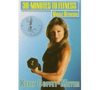 30 Minutes To Fitness: Muscle Definition With Kelly Coffey by Kelly Coffey-Meyer
