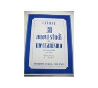 30 nuovi studi del meccanismo per pianoforte op. 849. Spartito. Metodo