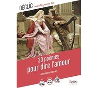 30 poèmes pour dire l'amour