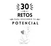 30 retos para descubrir tu potencial