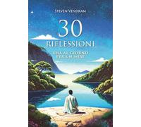 30 Riflessioni: Una al giorno per un mese