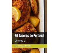 30 Sabores de Portugal: Volume 01