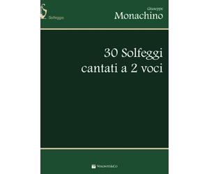 30 Solfeggi Cantati a Due Voci - Giuseppe Monachino/Antonio Andriani