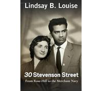 30 Stevenson Street: From Rose-Hill to the Royal Navy