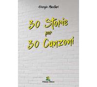 30 storie per 30 canzoni