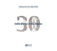 30 Sulla punta della lingua