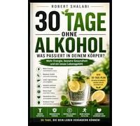 30 Tage ohne Alkohol: Was passiert in deinem Körper?