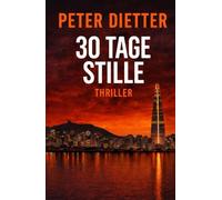 30 TAGE STILLE: Tödliches Geheimnis im Wasser