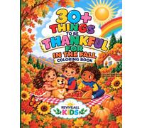 30+ Things To Be Thankful For In The Fall: Coloring Book
