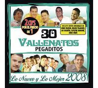 30 Vallenatos Pegaditos - Lo Nuevo Y Lo Mejor 2008