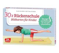 30 x Rückenschule. Bildkarten für Kinder: Bildkarten für Kinder. Übungen und Reime für eine gute Körperhaltung. Für KITA, Grundschule & Kinderturnen: ... Körperwahrnehmung, mehr Bewegungsfreude
