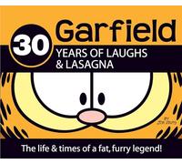 30 Years of Laughs & Lasagna: The Life & Times of a Fat, Furry Legend