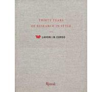 30 years of research in style. WP lavori in corso. Ediz. illustrata